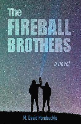 M David Hornbuckle - Fireball Brothers, Häftad