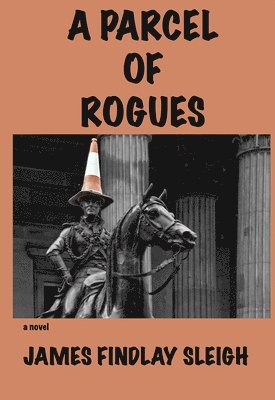 A Parcel of Rogues 1