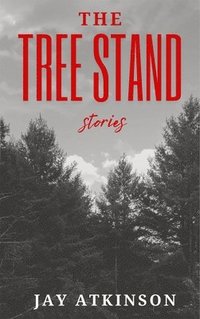 bokomslag The Tree Stand