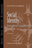 Social Identity: Knowing Yourself, Knowing Others