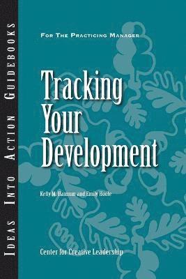 Kelly Hannum, Emily Hoole - Tracking Your Development, Häftad