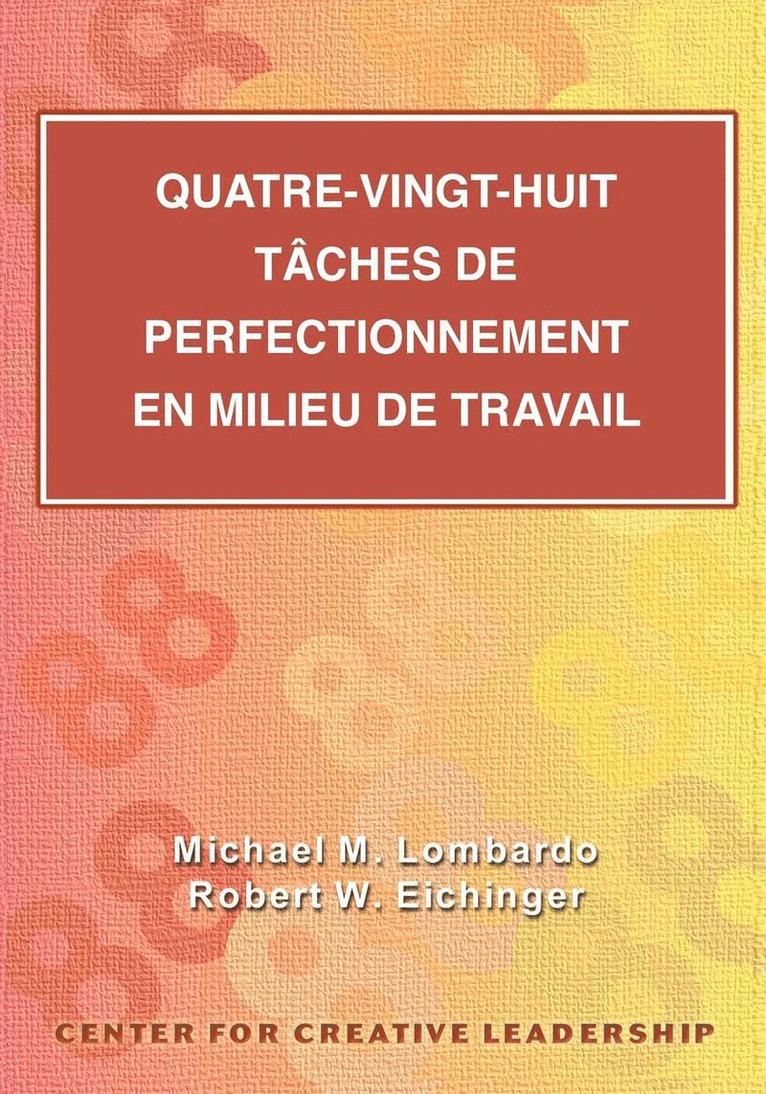 Michael M Lombardo, Robert W Eichinger, Michael M. Lombardo, Robert W. Eichinger - Eighty-Eight Assignments for Development in Place (French Canadian), Häftad