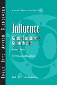 bokomslag Influence: Gaining Commitment, Getting Results 2ED