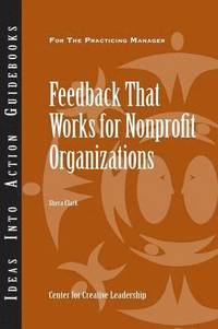 bokomslag Feedback That Works for Nonprofit Organizations