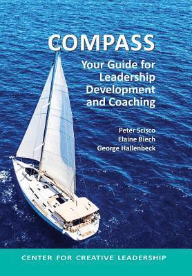 Peter Scisco, Elaine Biech, George Hallenbeck - Compass, Inbunden