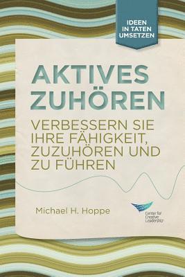 Michael H Hoppe, Michael H. Hoppe - Active Listening, Häftad
