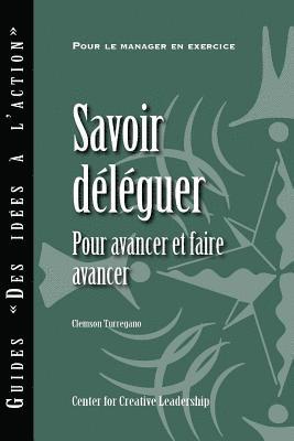 Clemson Turregano - Delegating Effectively, Häftad