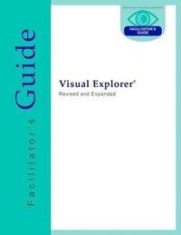 bokomslag Visual Explorer Facilitator's Guide