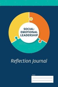 bokomslag Social-Emotional Leadership Reflection Journal