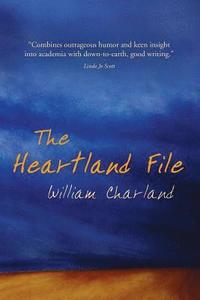 bokomslag The Heartland File