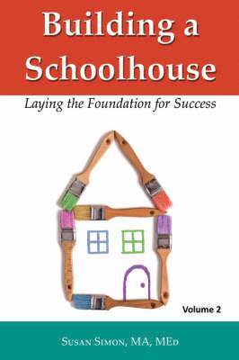 Building a Schoolhouse 1