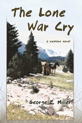 Lone War Cry 1