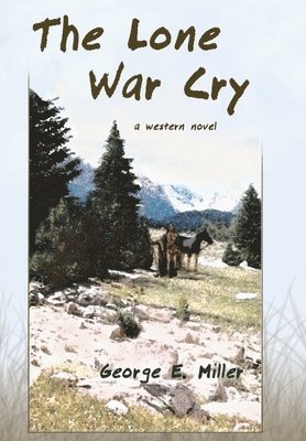 bokomslag Lone War Cry
