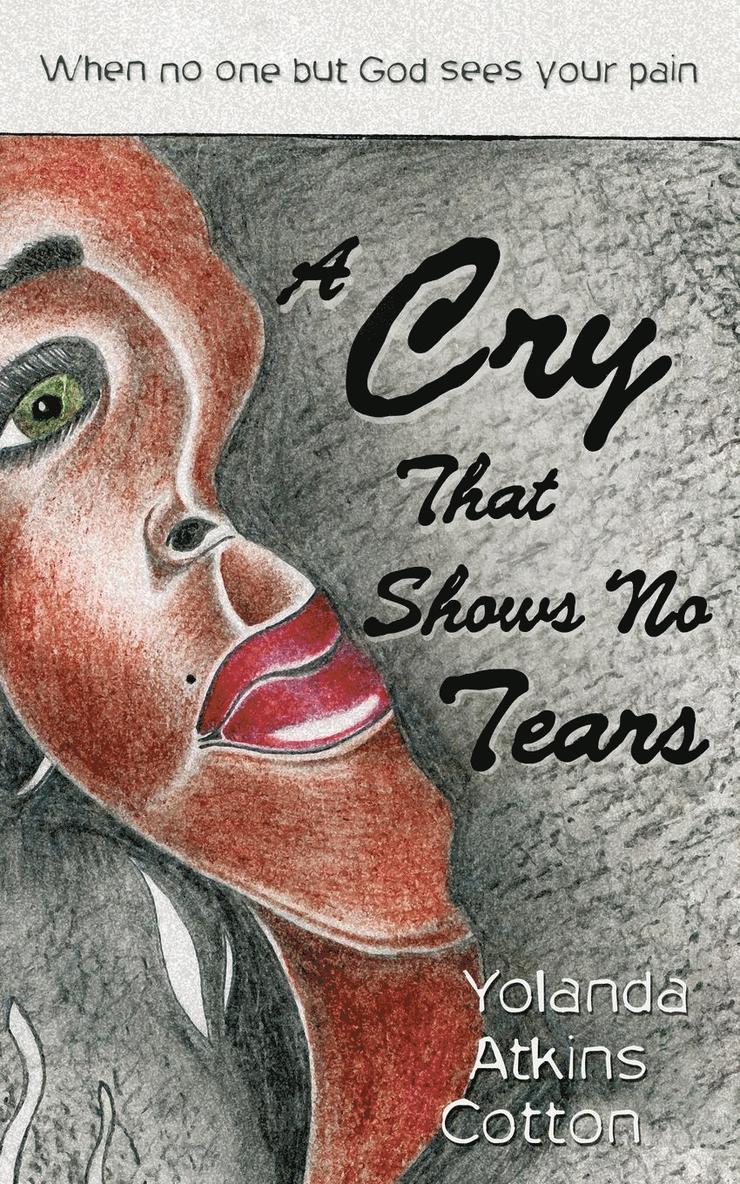 A Cry That Shows No Tears 1