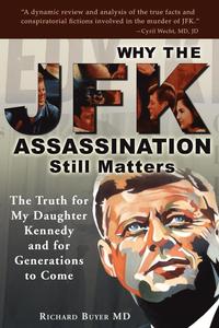 bokomslag Why the JFK Assassination Still Matters