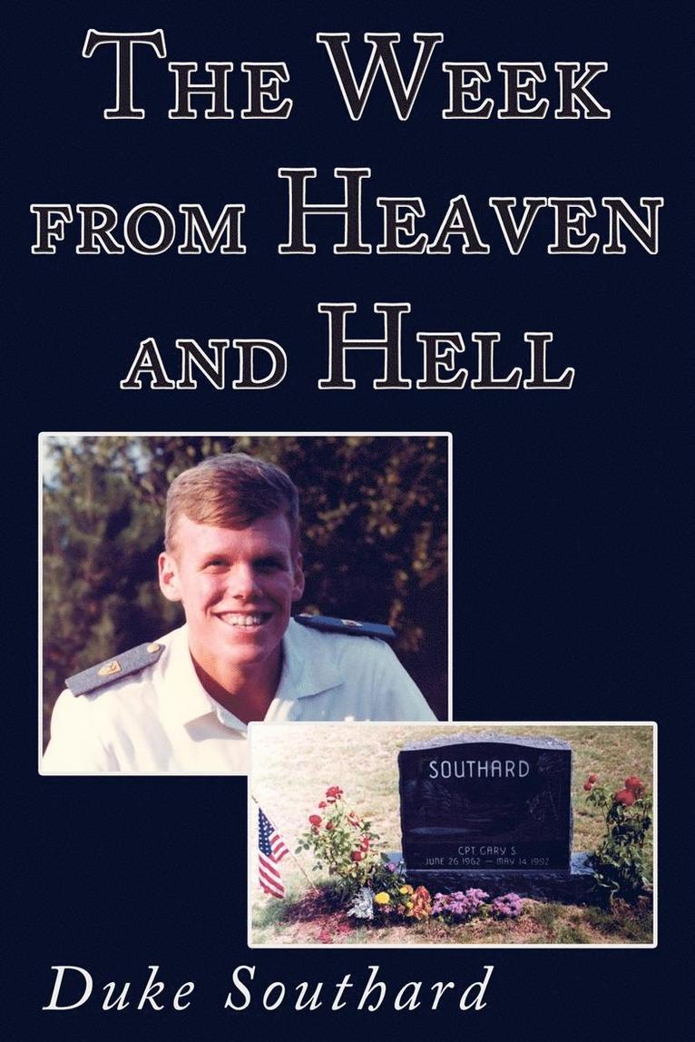 Week from Heaven and Hell