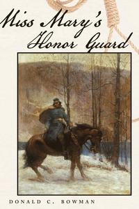 bokomslag Miss Mary's Honor Guard