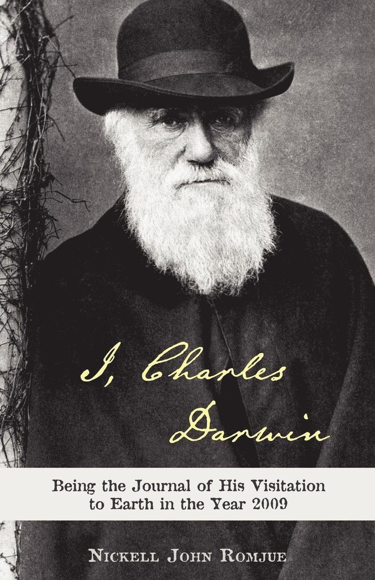 I, Charles Darwin 1