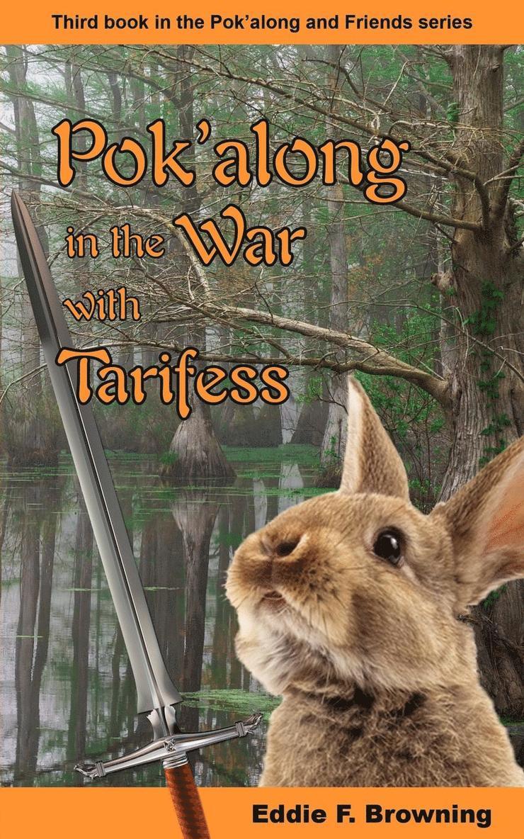 Pok'along in the War with Tarifess 1