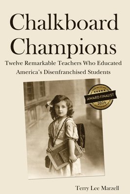 Terry Lee Marzell - Chalkboard Champions, Häftad