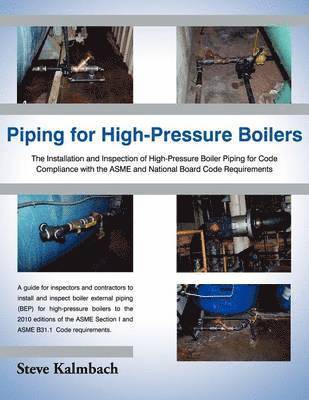 Piping for High-Pressure Boilers 1