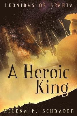 A Heroic King 1