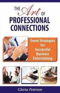 bokomslag Art of Professional Connections