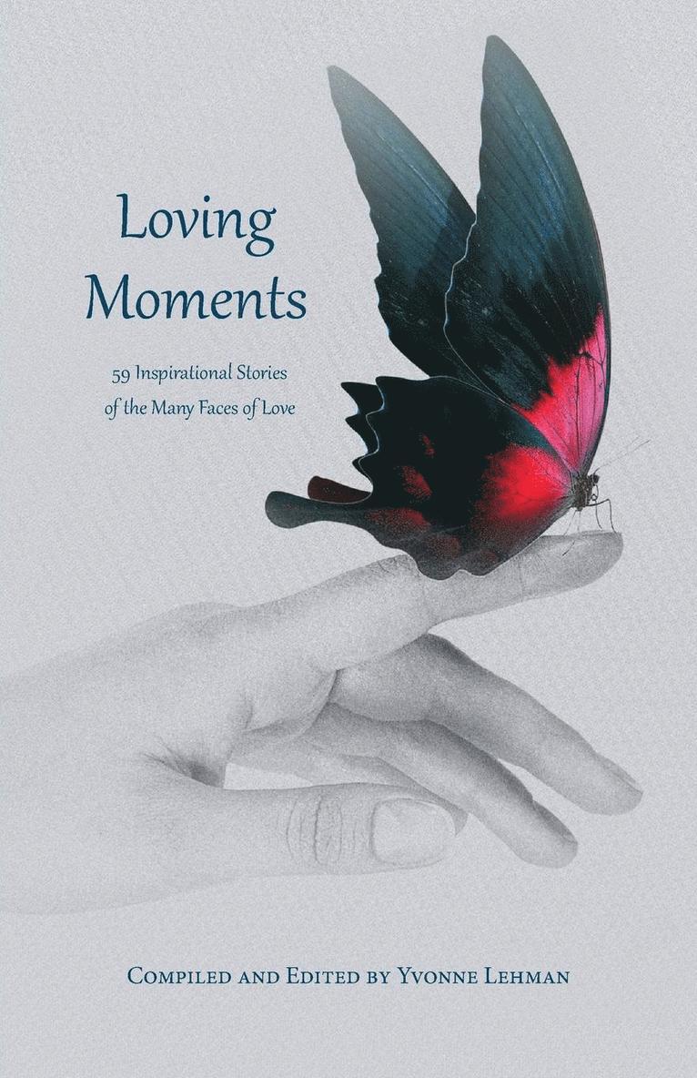 Loving Moments 1