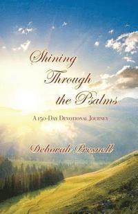 bokomslag Shining Through the Psalms