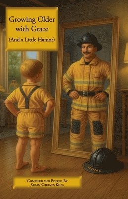 Growing Older With Grace (And a Little Humor)