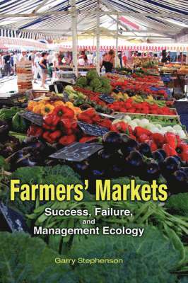 Garry Owen Stephenson - Farmers' Markets, Inbunden