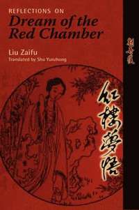 bokomslag Reflections on Dream of the Red Chamber