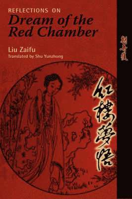 bokomslag Reflections on Dream of the Red Chamber