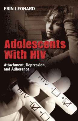 bokomslag Adolescents with HIV