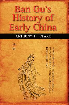 bokomslag Ban Gu's History of Early China