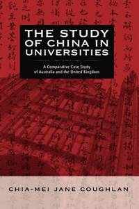 bokomslag The Study of China in Universities