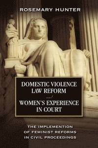 bokomslag Domestic Violence Law Reform and Women's Experience in Court