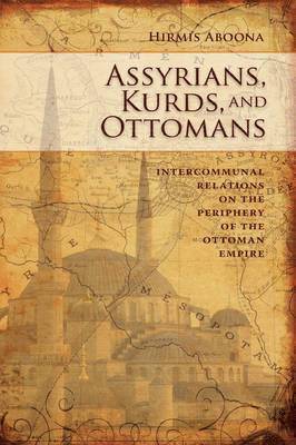 bokomslag Kurds and Ottomans Asyrians