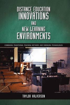 bokomslag Distance Education Innovations and New Learning Environments