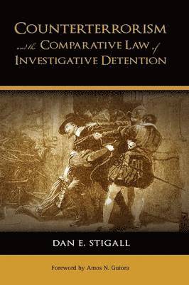 Counterterrorism and the Comparative Law of Investigative Detention 1