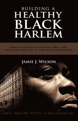 Building a Healthy Black Harlem 1