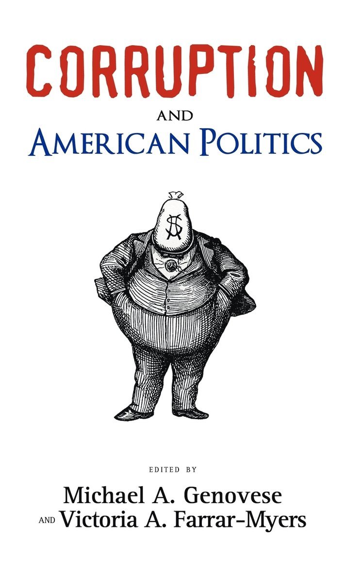 Corruption and American Politics 1