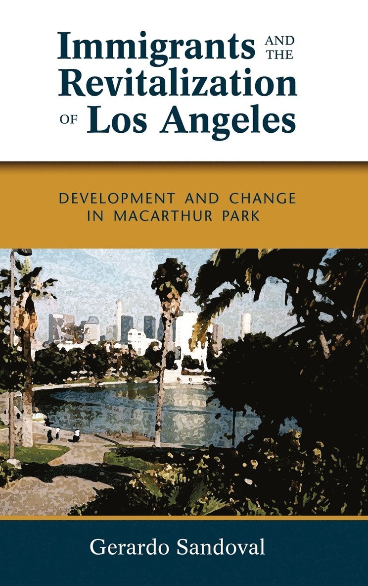 Immigrants and the Revitalization of Los Angeles 1