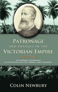 bokomslag Patronage and Politics in the Victorian Empire