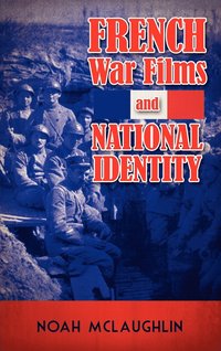 bokomslag French War Films and National Identity