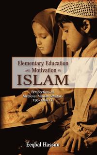 bokomslag Elementary Education and Motivation in Islam
