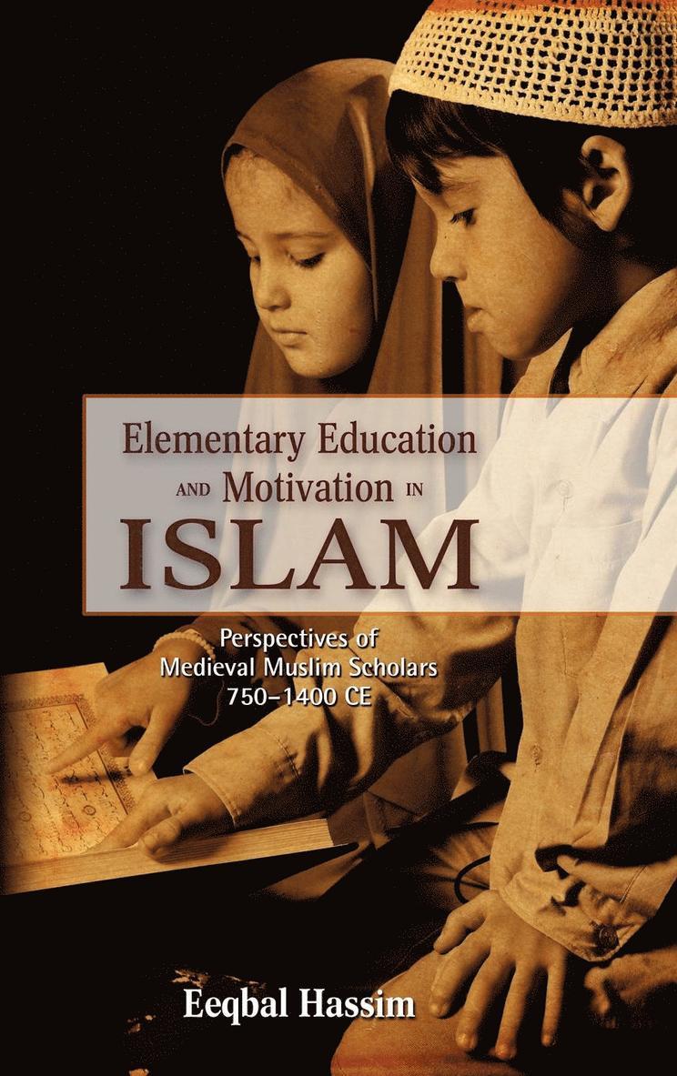 Elementary Education and Motivation in Islam 1