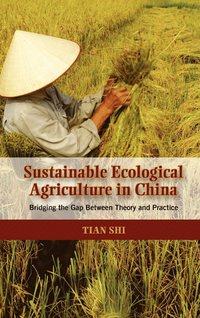 bokomslag Sustainable Ecological Agriculture in China