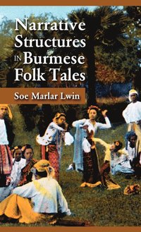 bokomslag Narrative Structures in Burmese Folk Tales