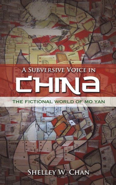 bokomslag A Subversive Voice in China